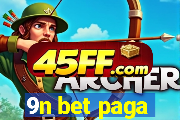 9n bet paga